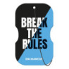 AMBIENTADOR DR. MARCUS BREAK THE RULES OCEAN